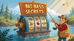 Big Bass Secrets
